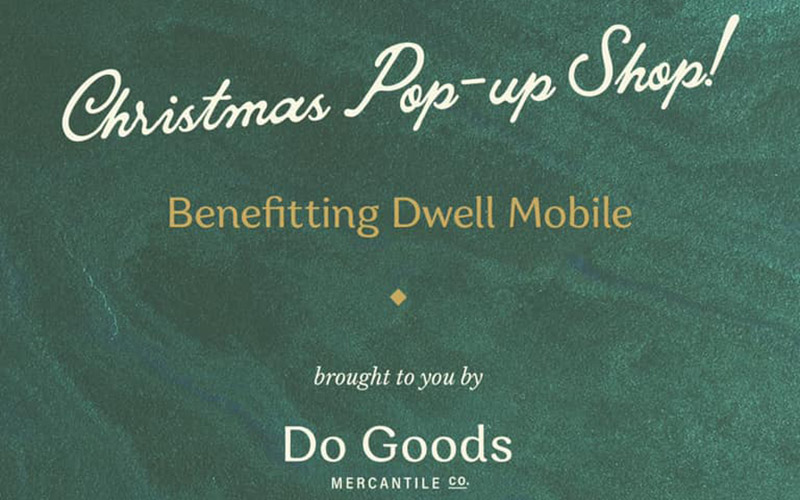 Do Goods Mercantile Opens Pop-Up