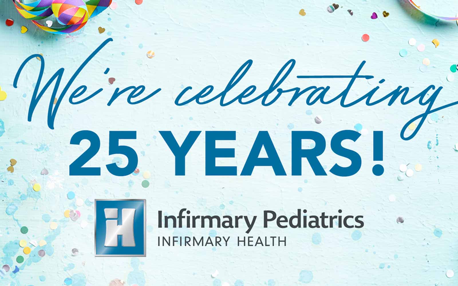 Infirmary Pediatrics Celebrates 25 Years