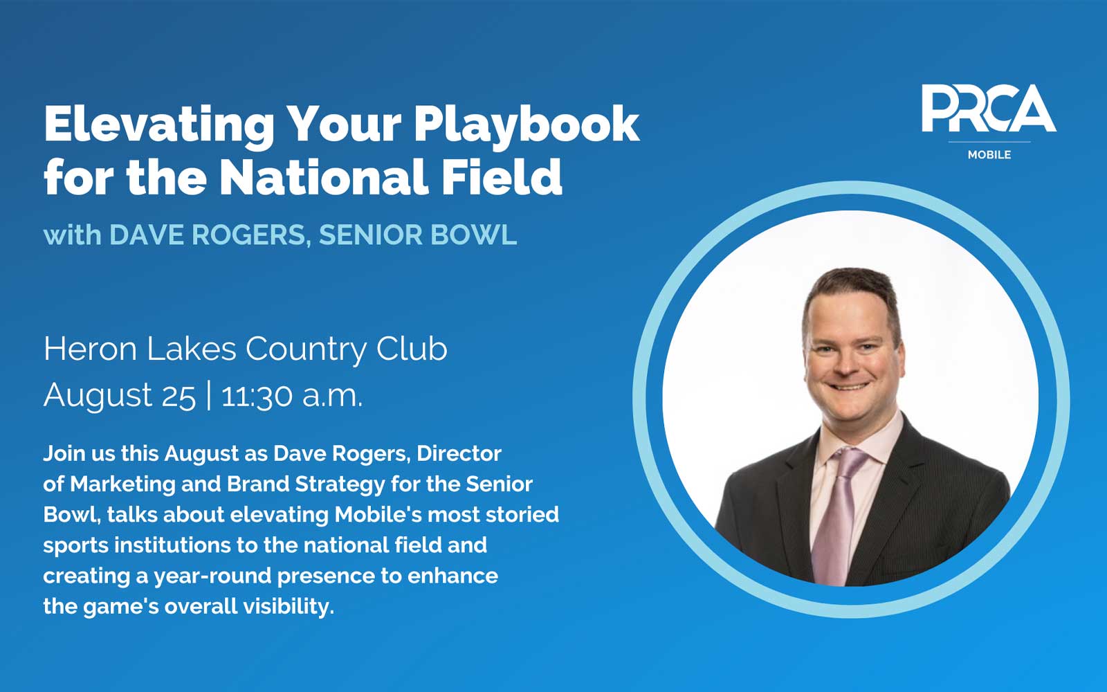 PRCA August Luncheon To Feature Senior Bowl Marketing Director
