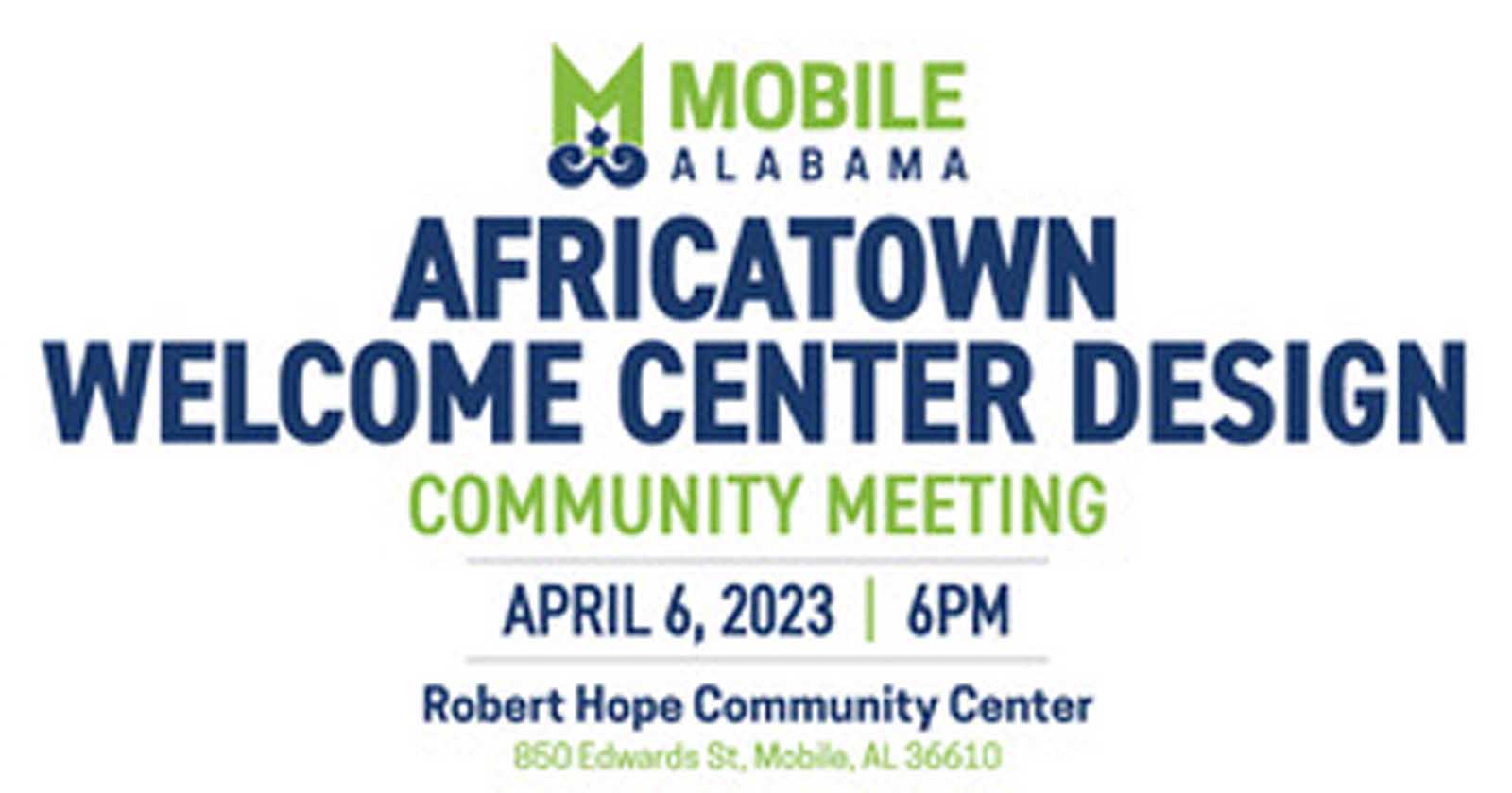 Africatown Welcome Center Public Meeting Coming Up