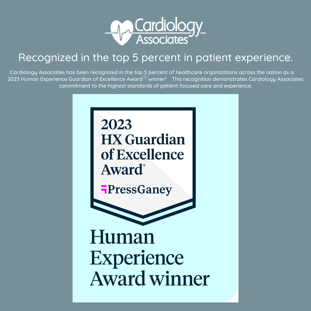 CARDIOLOGY ASSOCIATES RECEIVES PRESS GANEY AWARD