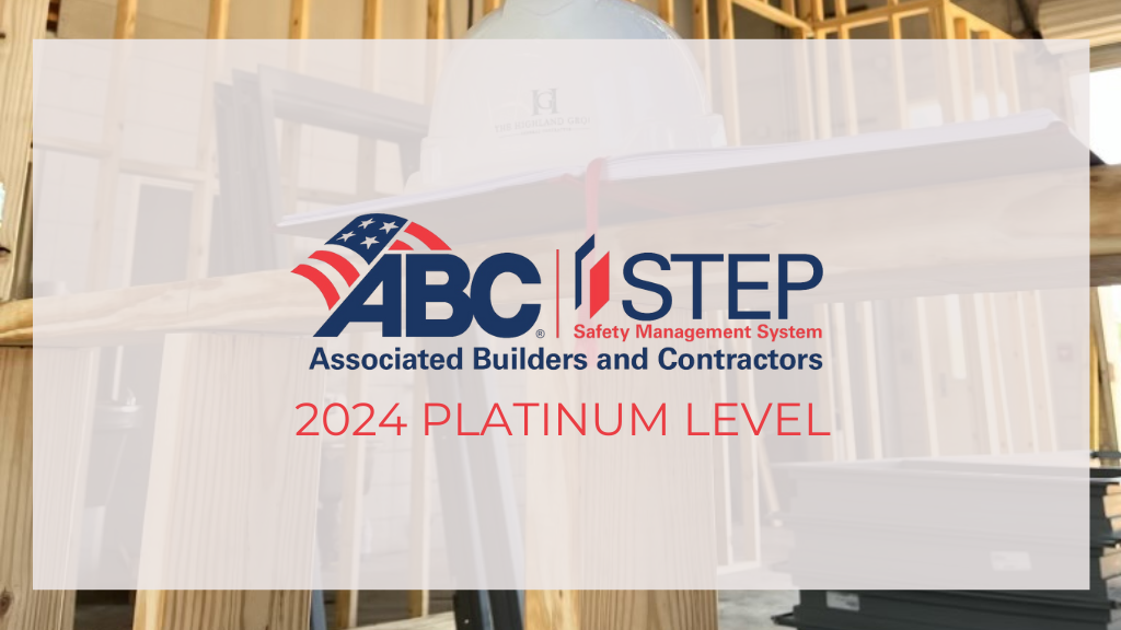 THE HIGHLAND GROUP RECEIVES PLATINUM SAFETY RATING