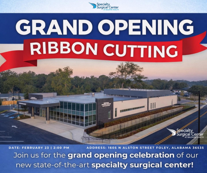 BALDWIN HEALTH TO HOST GRAND OPENING FOR SPECIALTY SURGERY CENTER