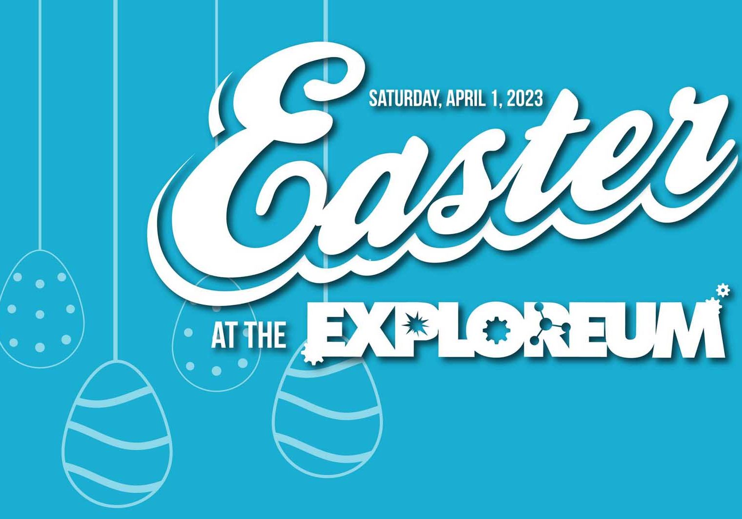 Easter At The Exploreum Coming Up