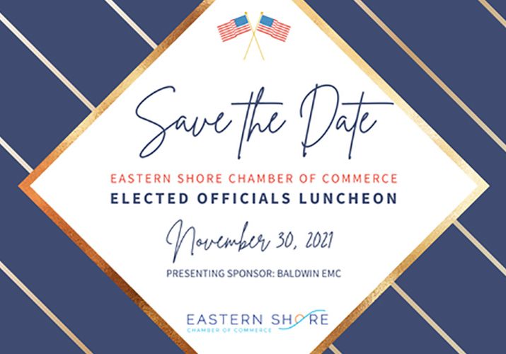 Eastern Shore Chamber&rsquo;s Elected Officials Luncheon Announced