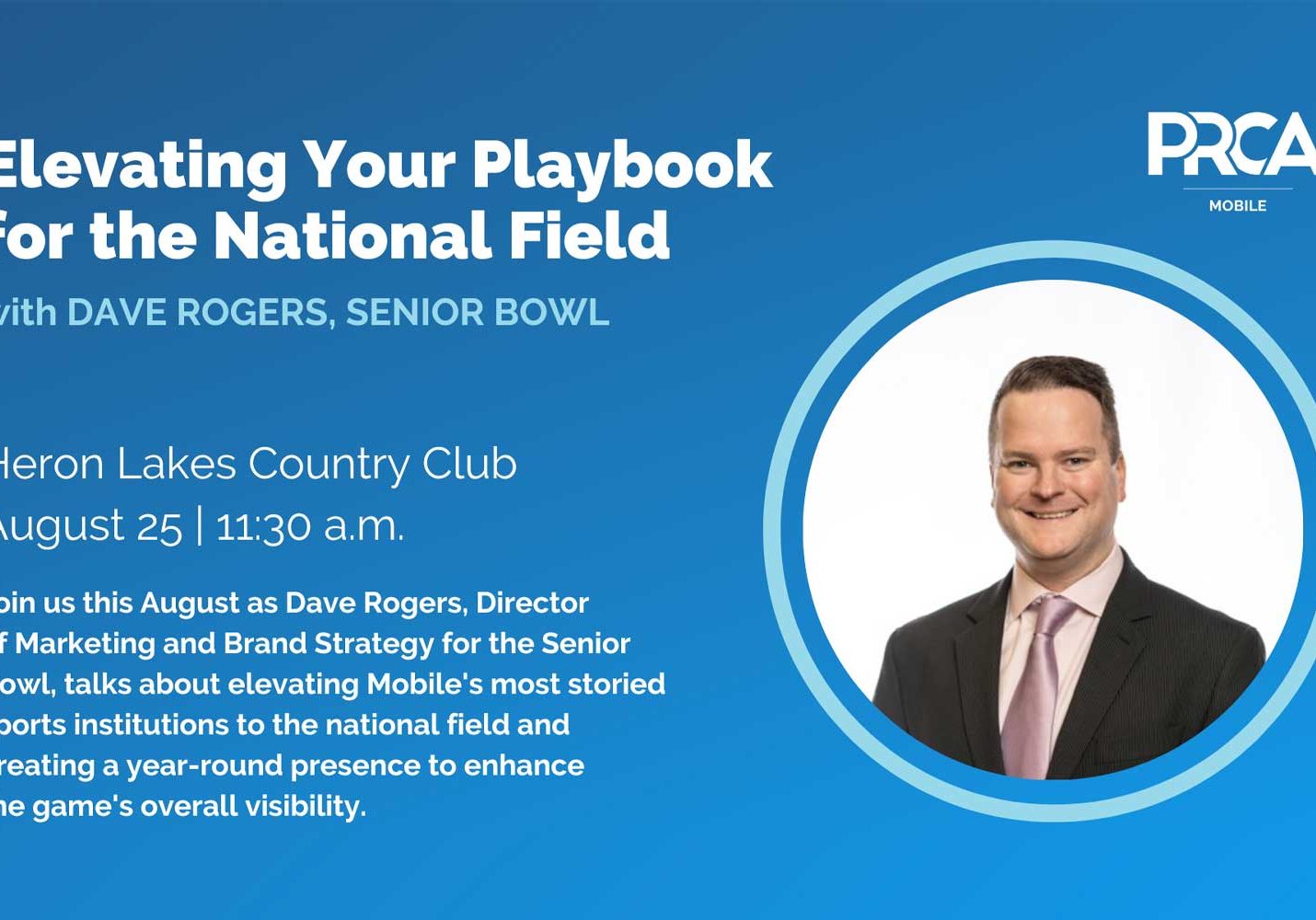 PRCA August Luncheon To Feature Senior Bowl Marketing Director